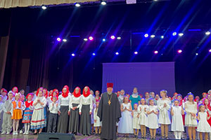 XV Районный праздник культуры и духовности «Свет Православия»